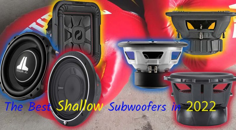 The Best Shallow Subwoofers in 2022