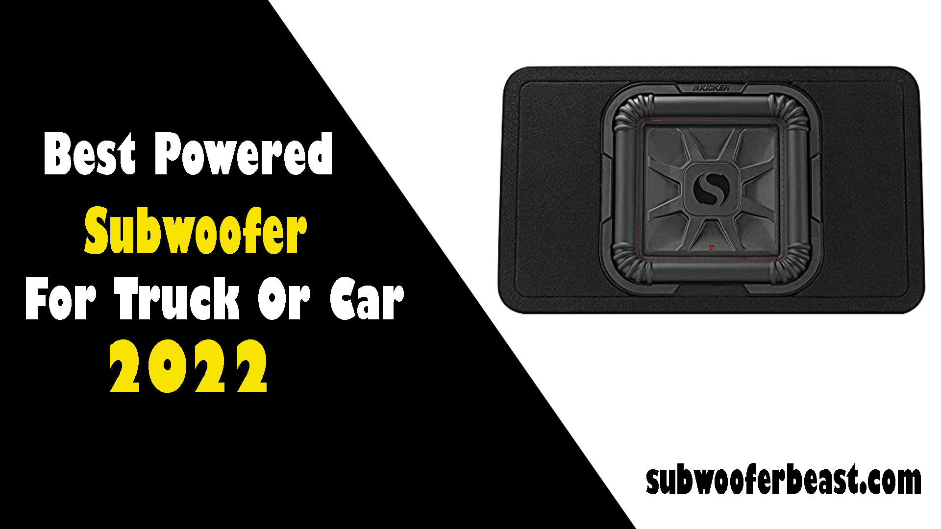 Best Powered Subwoofer For Truck Or Car 2022
